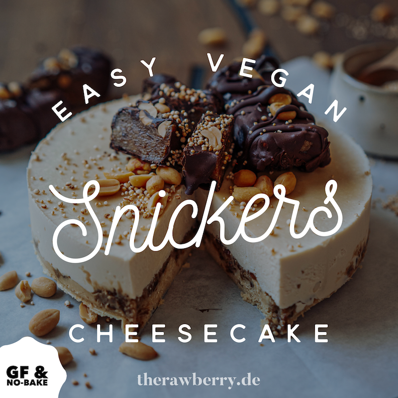 easy, vegan, einfach, marie dorfschmidt, therawberry, rezept, recipe, chocolate, Schokolade, gluten free, glutenfrei, einfach, lecker, delicious, simple, simpel, plant based, sweet, süß, Nutella, selber machen, healthy, hazelnuts, gesund, Haselnüsse, food, breakfast, frühstück, snack, healthyfied, yum, yummy, snickers, erdnüsse, peanuts, käsekuchen, cheesecake, festive, festlich